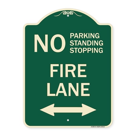 Signmission No Parking Standing or Stopping Fire Lane W/ Bidirectional Arrow Alum Sign, 24" x 18", G-1824-23613 A-DES-G-1824-23613